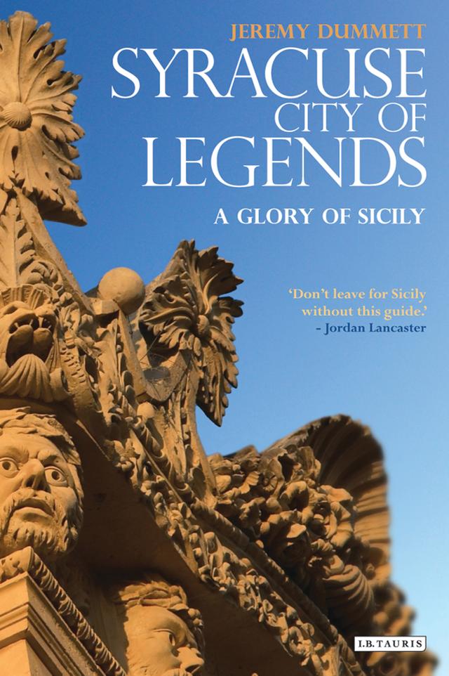 Syracuse, City of Legends by Jeremy Dummett