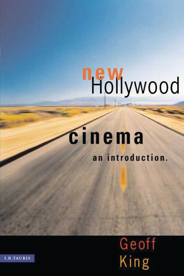 New Hollywood Cinema by Geoff King
