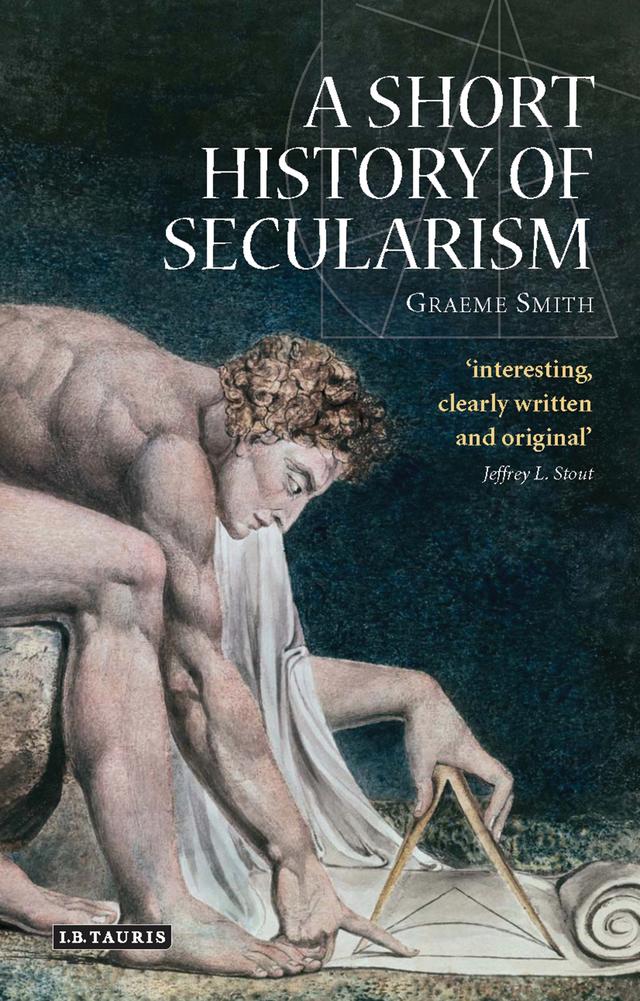A Short History of Secularism by Graeme Smith