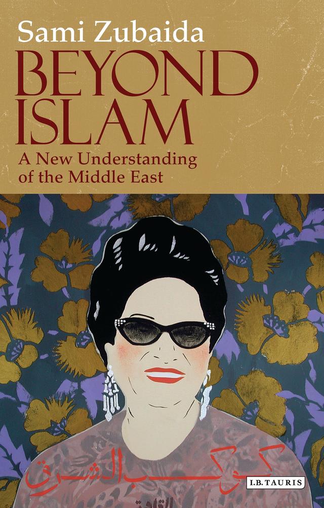 Beyond Islam by Sami Zubaida