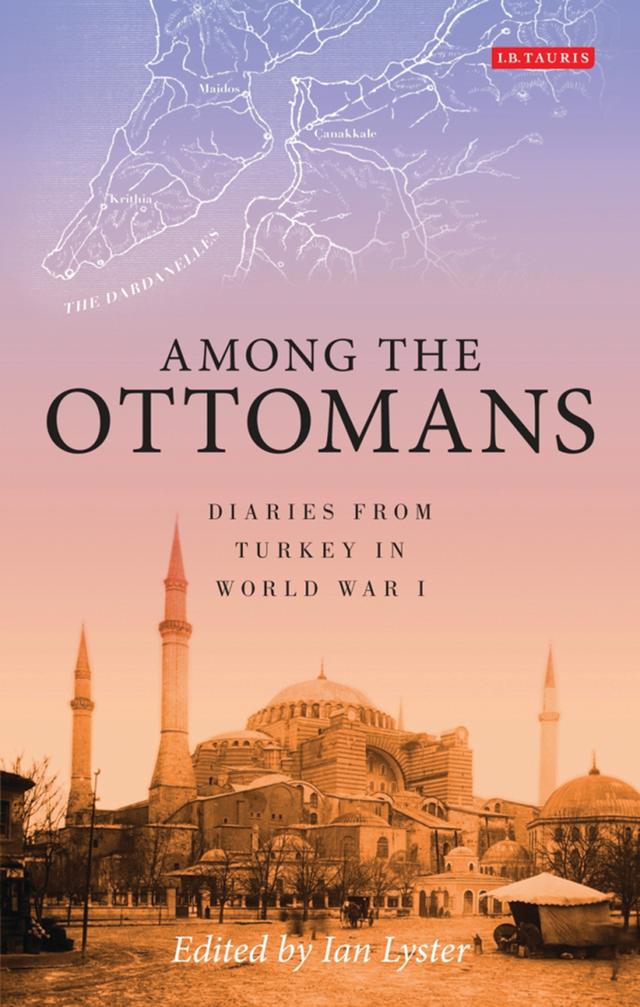 Among the Ottomans by Ian Lyster
