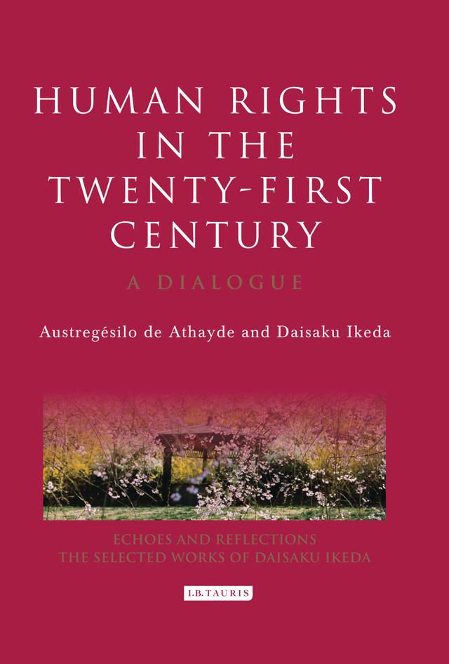 Human Rights in the Twenty-first Century by Austregésilo de Athayde, Daisaku Ikeda