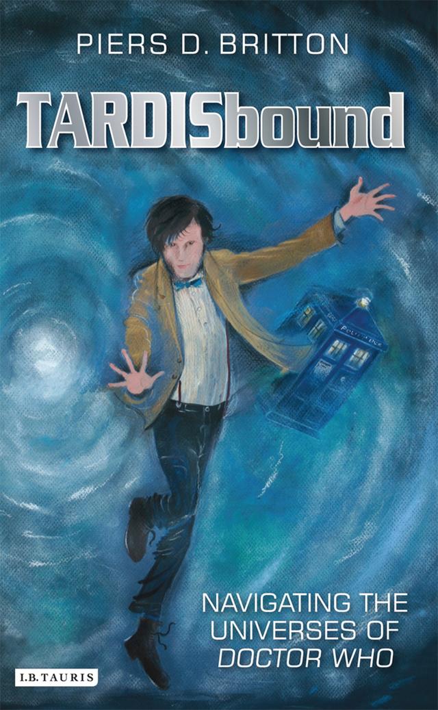 TARDISbound by Piers D. Britton