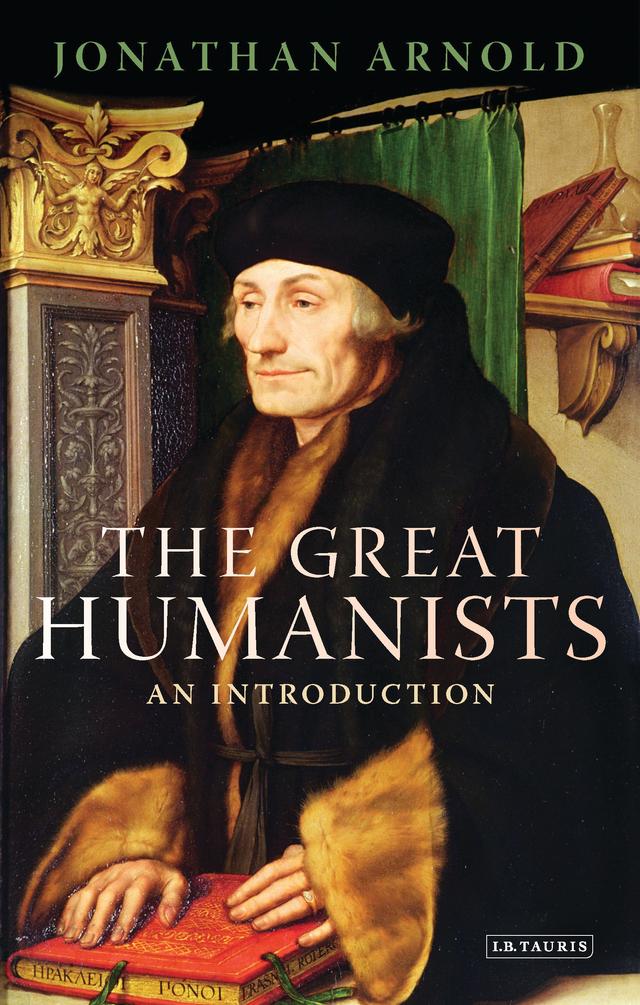 The Great Humanists by Jonathan Arnold