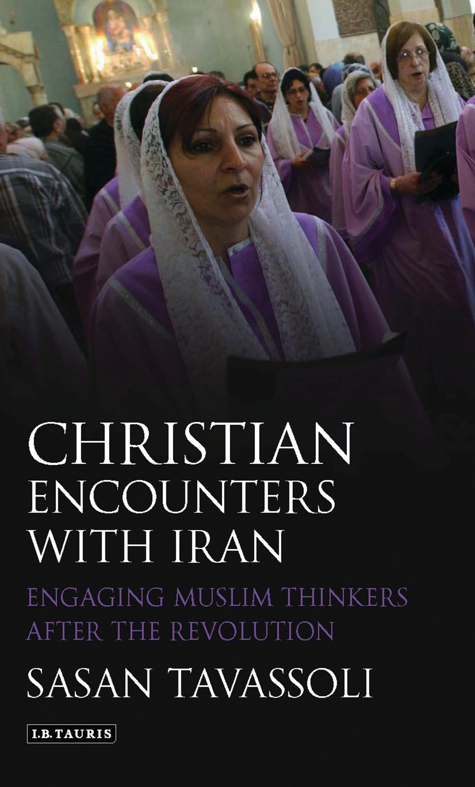 Christian Encounters with Iran