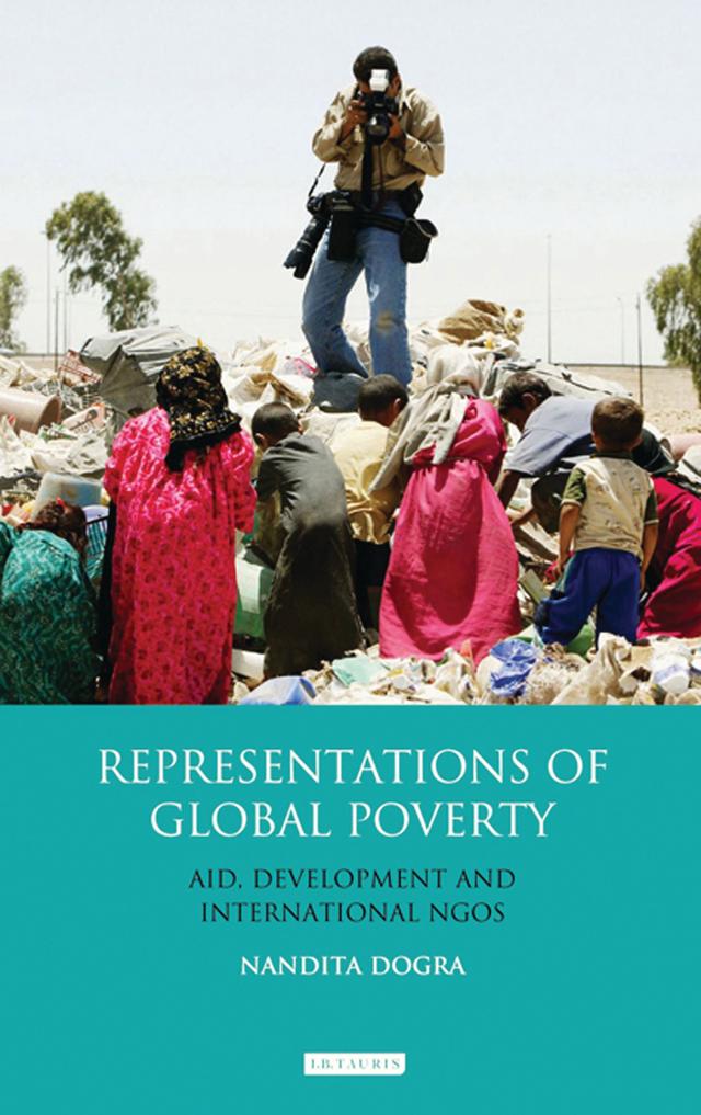 Representations of Global Poverty by Nandita Dogra