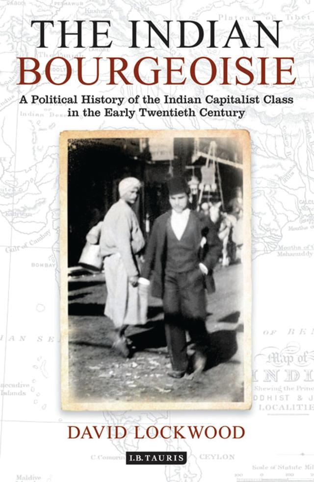 The Indian Bourgeoisie by David Lockwood