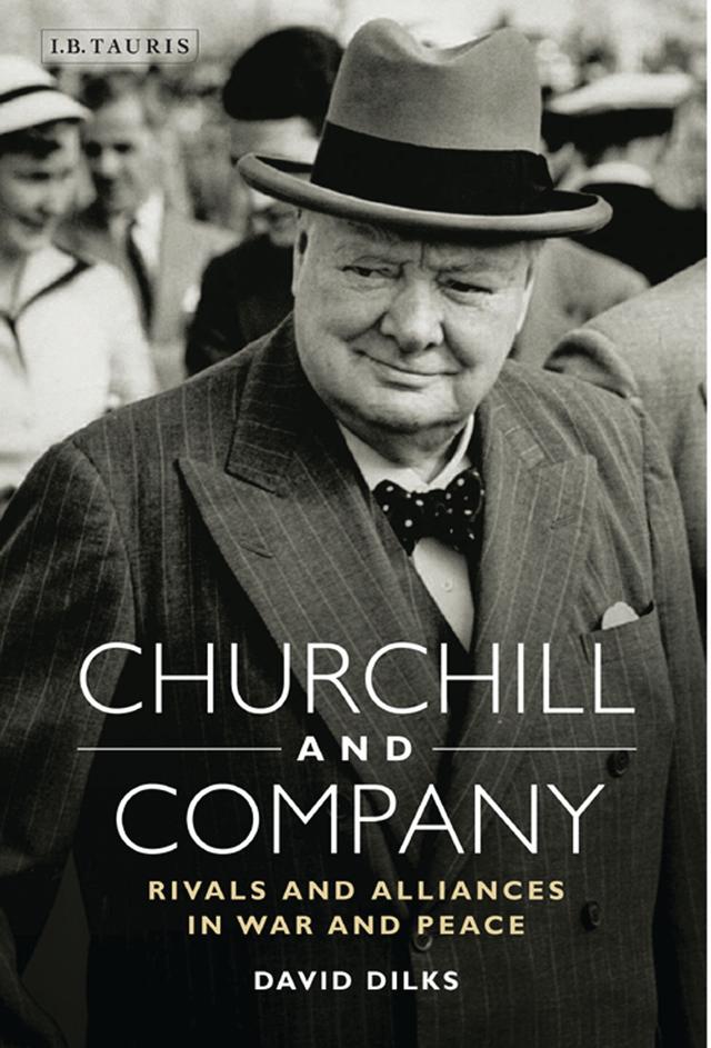 Churchill and Company by David Dilks