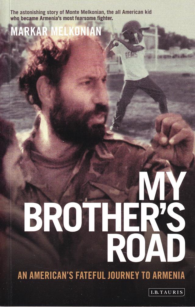My Brother's Road by Markar Melkonian
