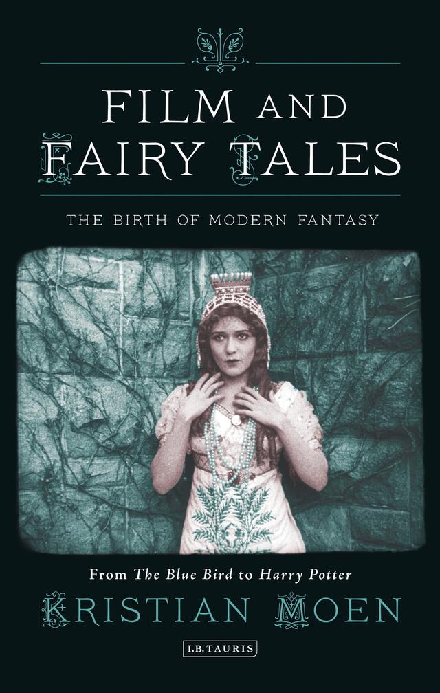 Film and Fairy Tales by Kristian Moen