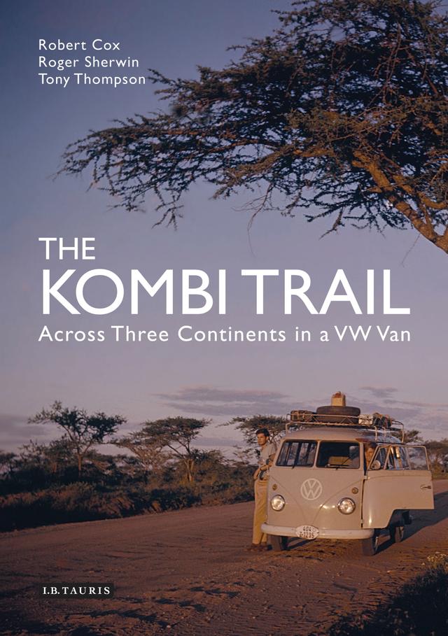 The Kombi Trail by Robert Cox, Roger Sherwin, Tony Thompson