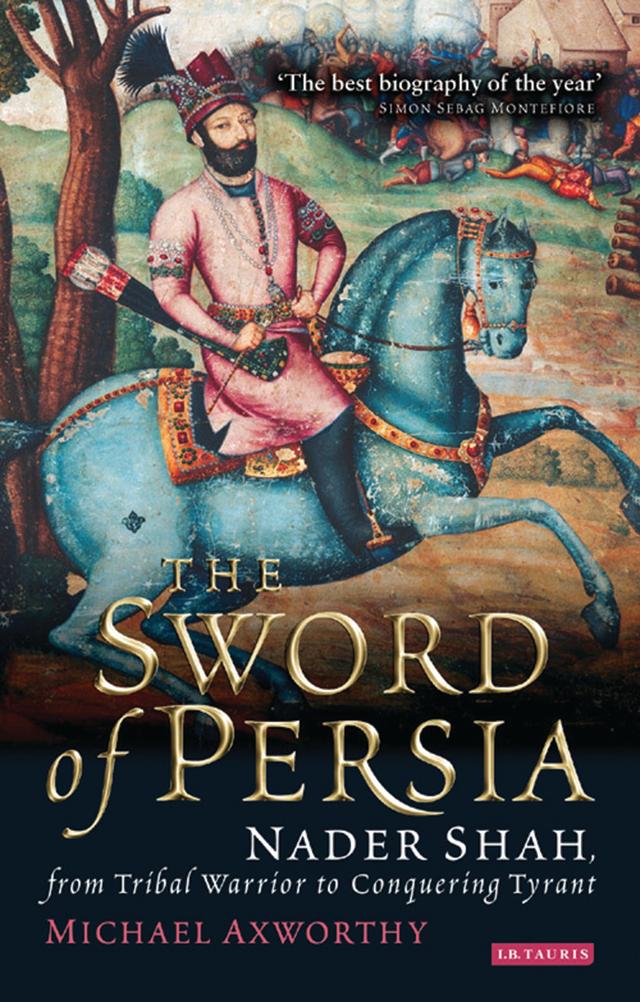 Sword of Persia by Michael Axworthy