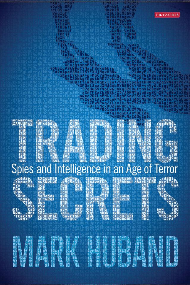 Trading Secrets by Mark Huband