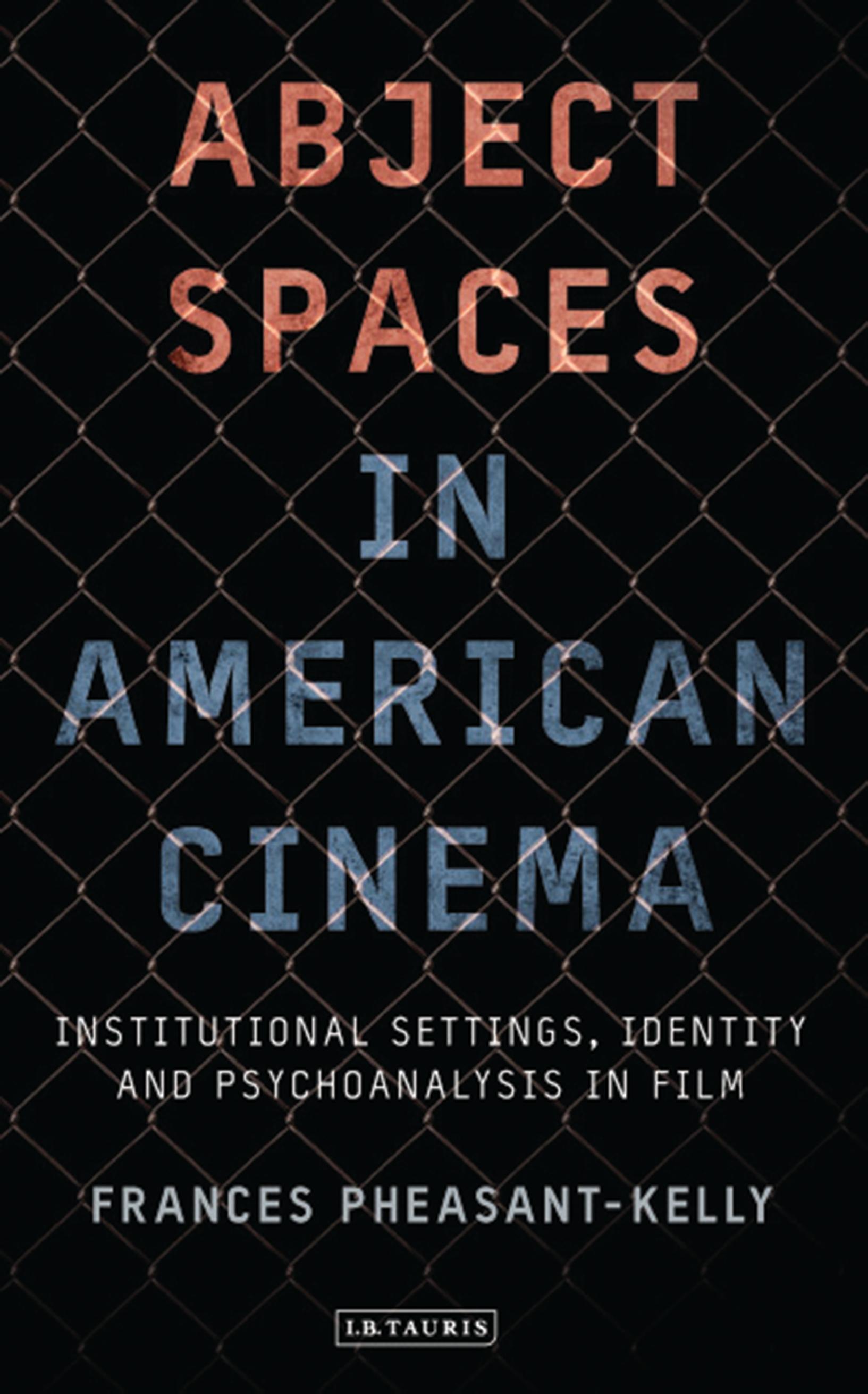 Abject Spaces in American Cinema