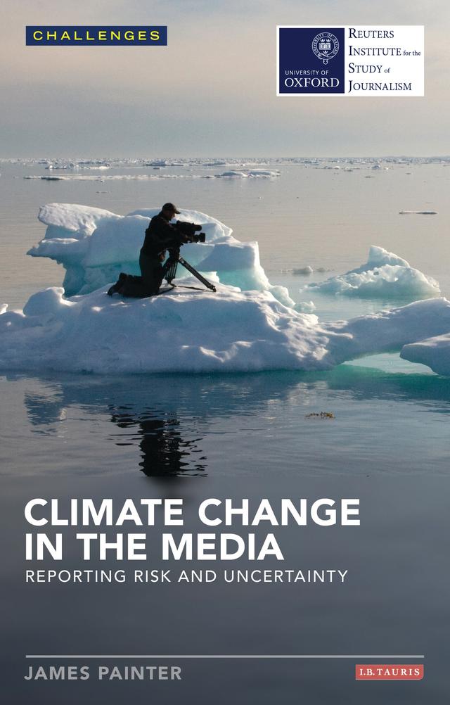 Climate Change in the Media by James Painter