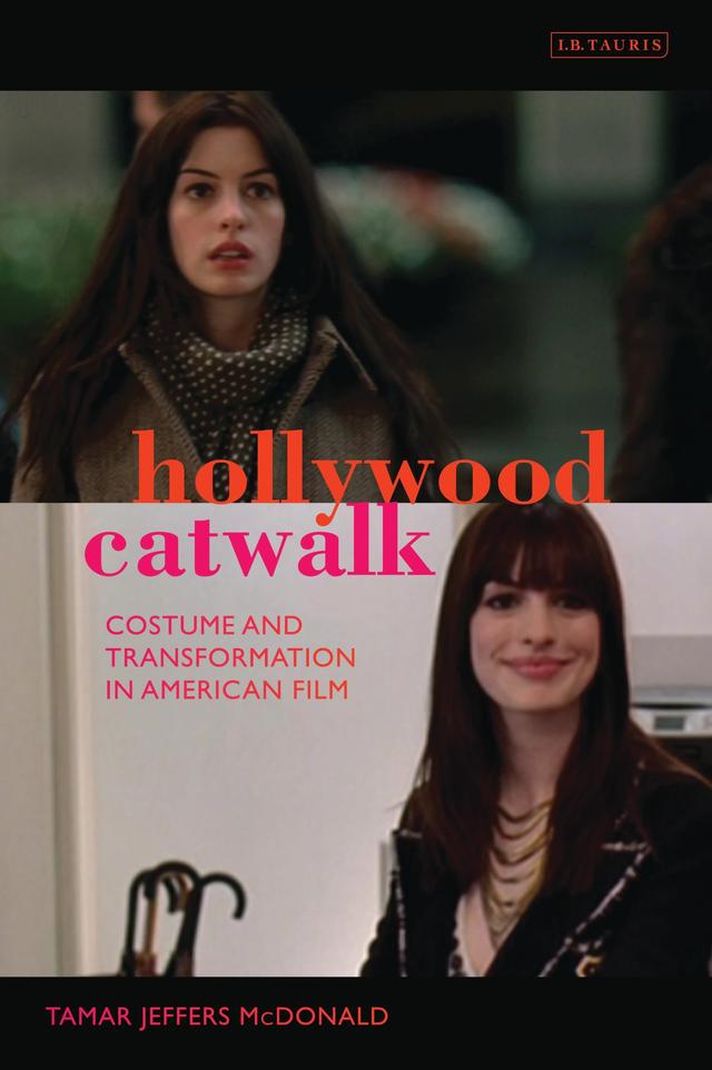 Hollywood Catwalk by Tamar Jeffers McDonald