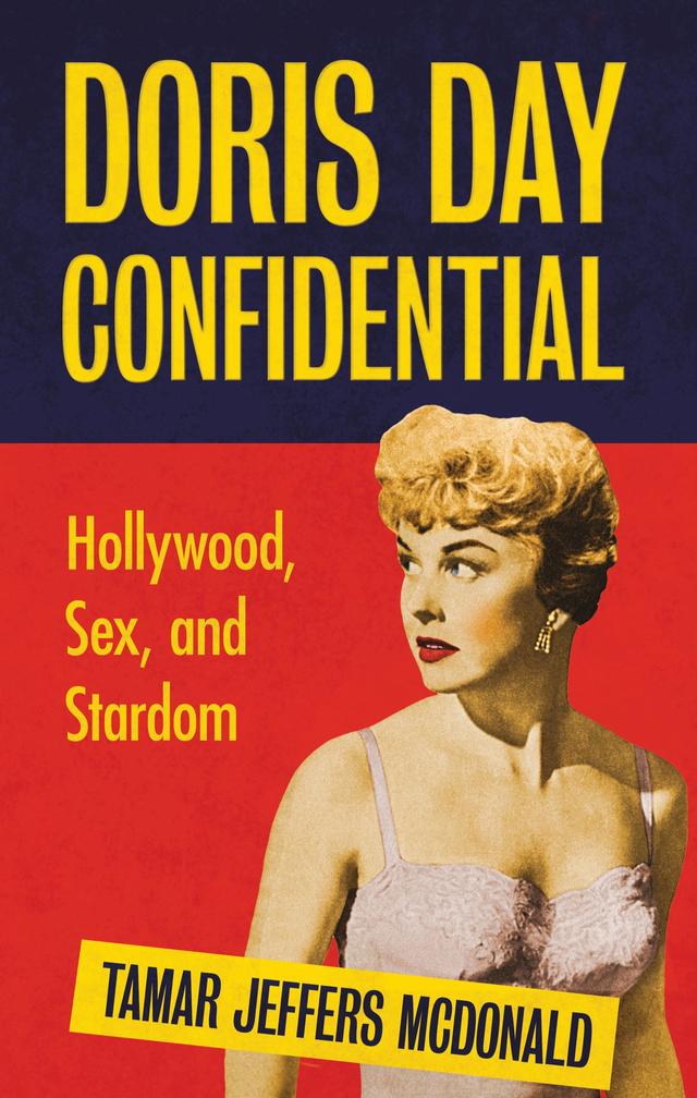 Doris Day Confidential by Tamar Jeffers McDonald