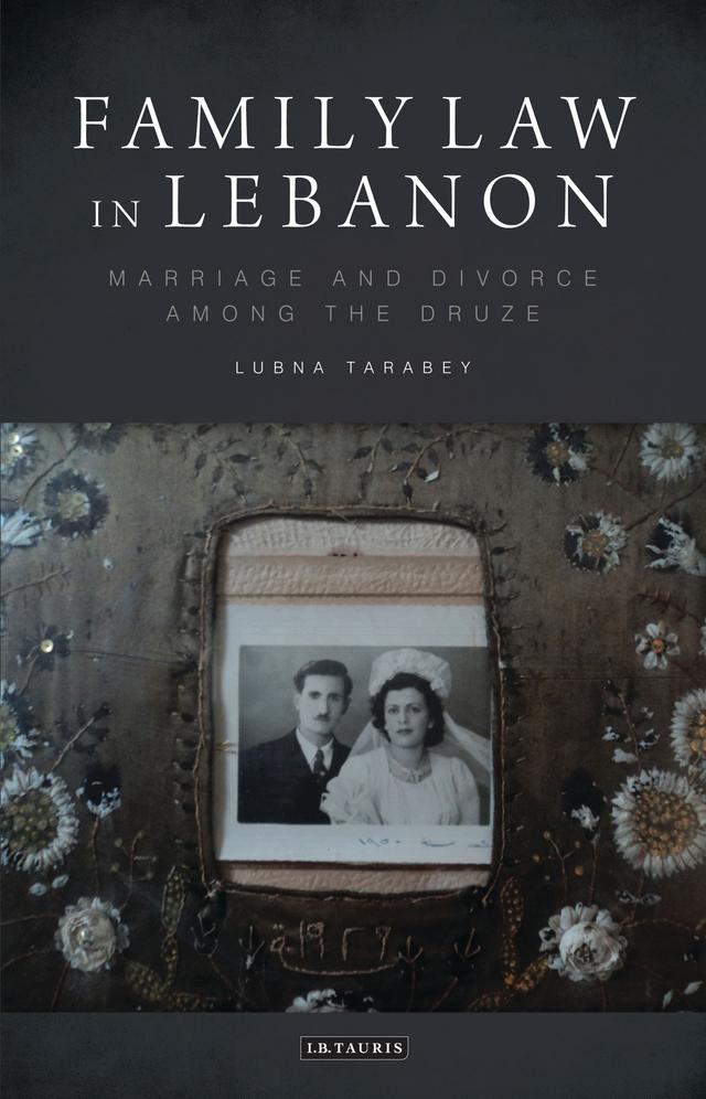 Family Law in Lebanon by Lubna Tarabey