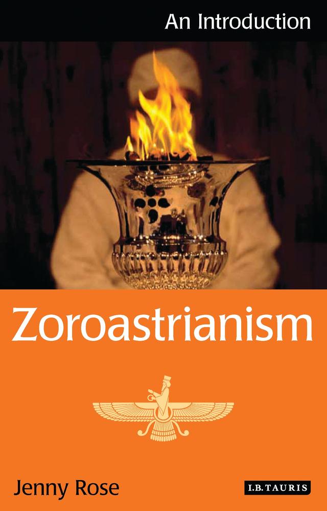 Zoroastrianism by Jenny Rose