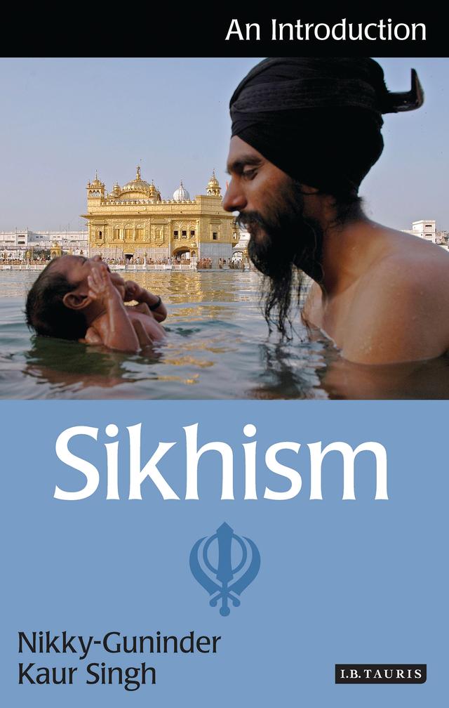 Sikhism by Nikky-Guninder Kaur Singh