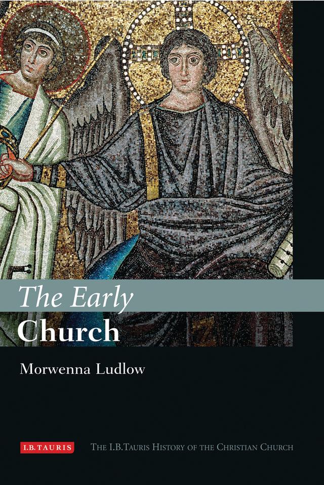 The Early Church by Morwenna Ludlow