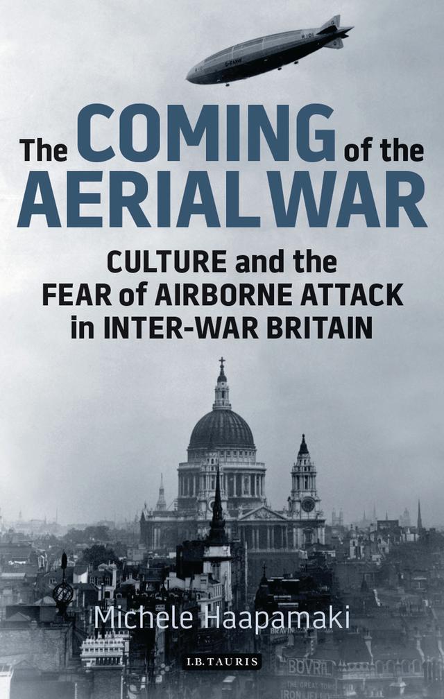 The Coming of the Aerial War by Michele Haapamäki