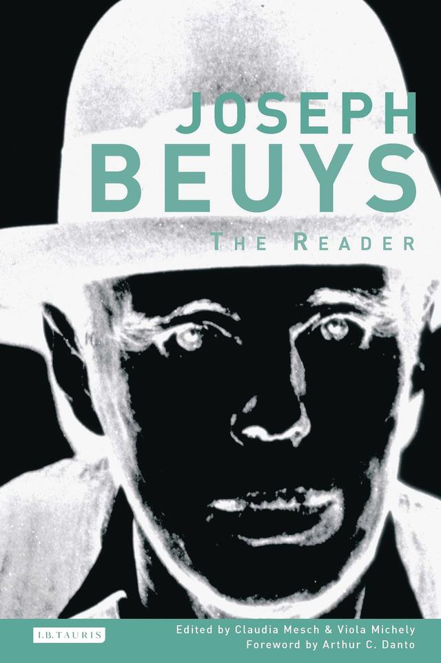 Joseph Beuys by Claudia Mesch, Viola Michely