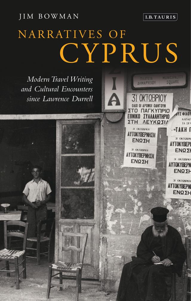 Narratives of Cyprus by Jim Bowman
