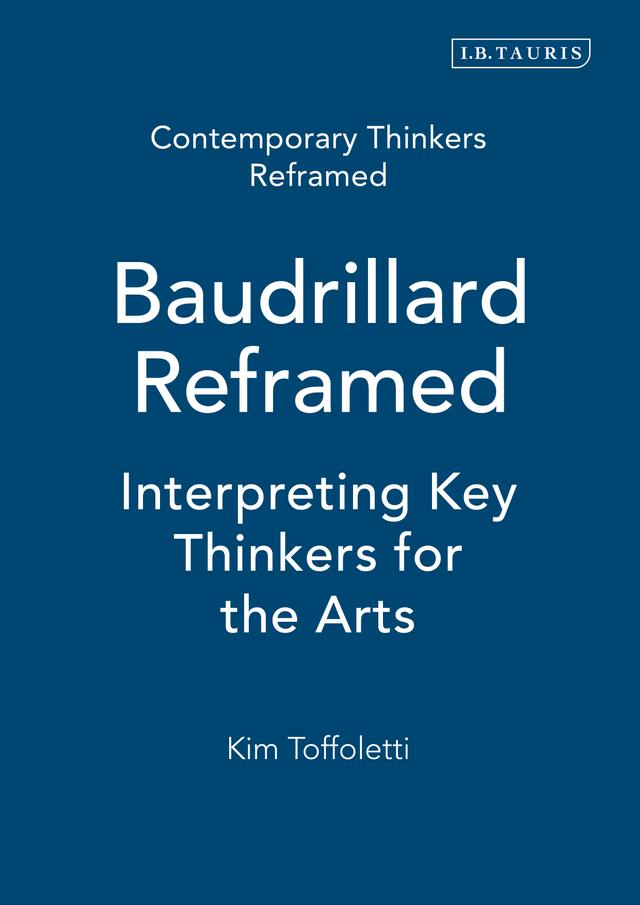 Baudrillard Reframed by Kim Toffoletti