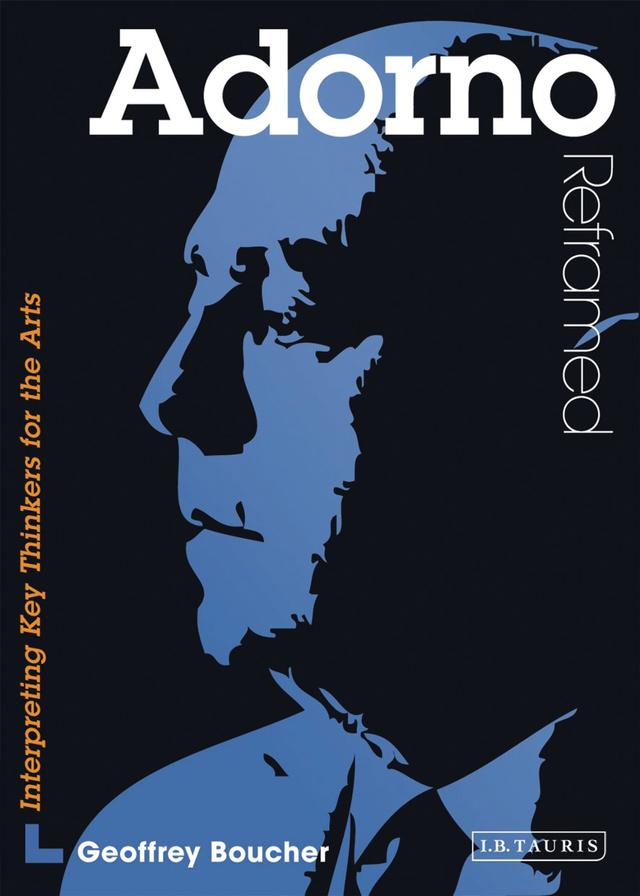 Adorno Reframed by Geoff Boucher