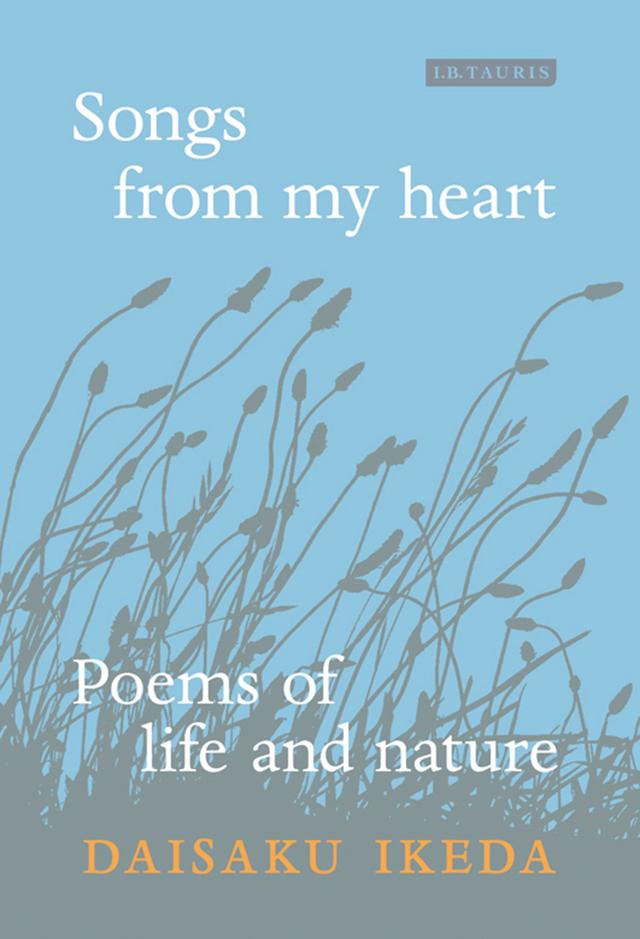 Songs from My Heart by Daisaku Ikeda