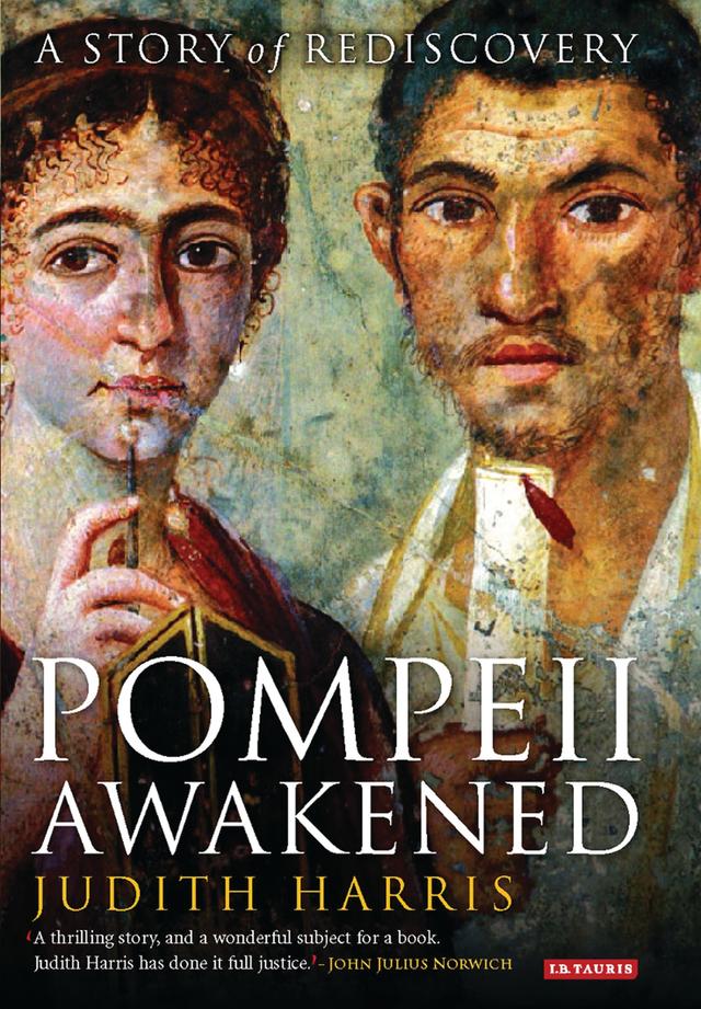 Pompeii Awakened by Judith Harris
