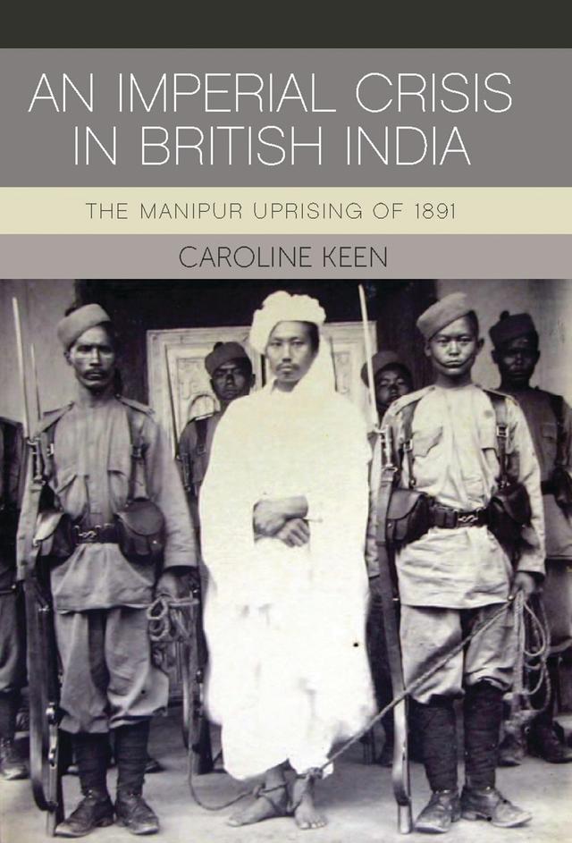 An Imperial Crisis in British India by Caroline Keen