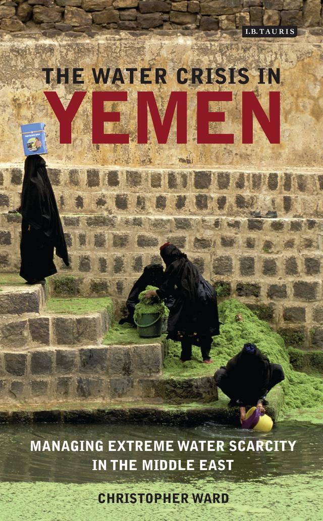 The Water Crisis in Yemen by Christopher Ward