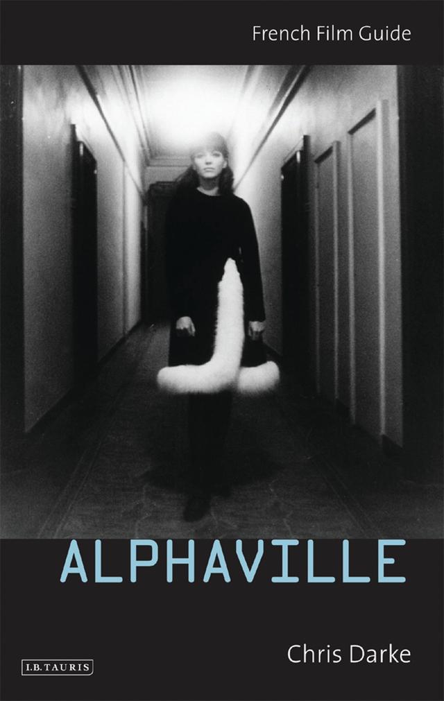 Alphaville by Chris Darke