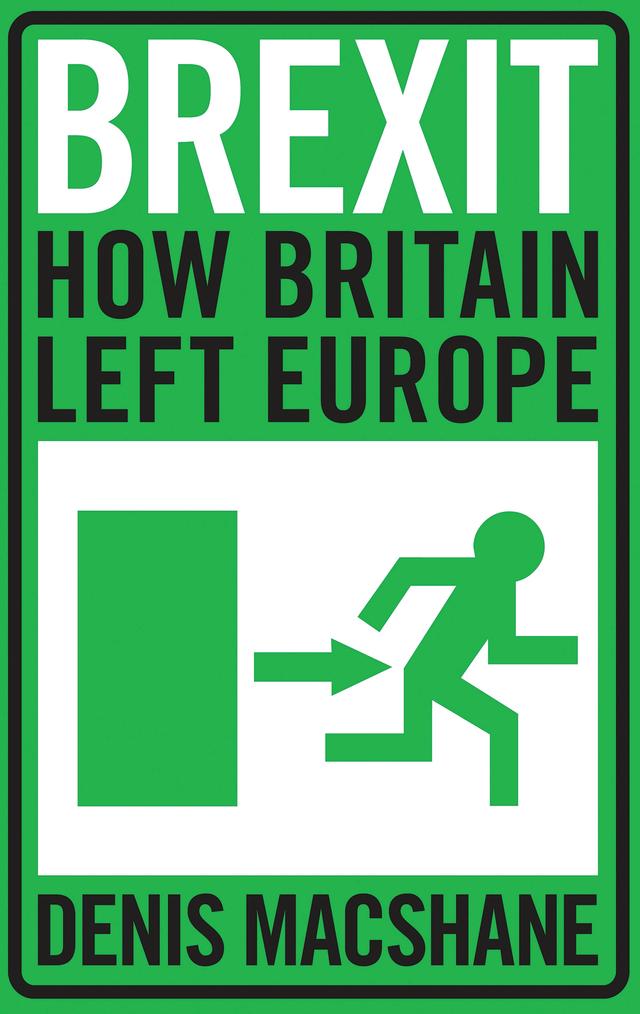 Brexit by Denis MacShane