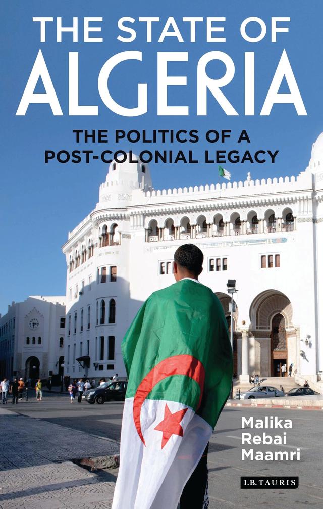 The State of Algeria by Malika Rebai Maamri