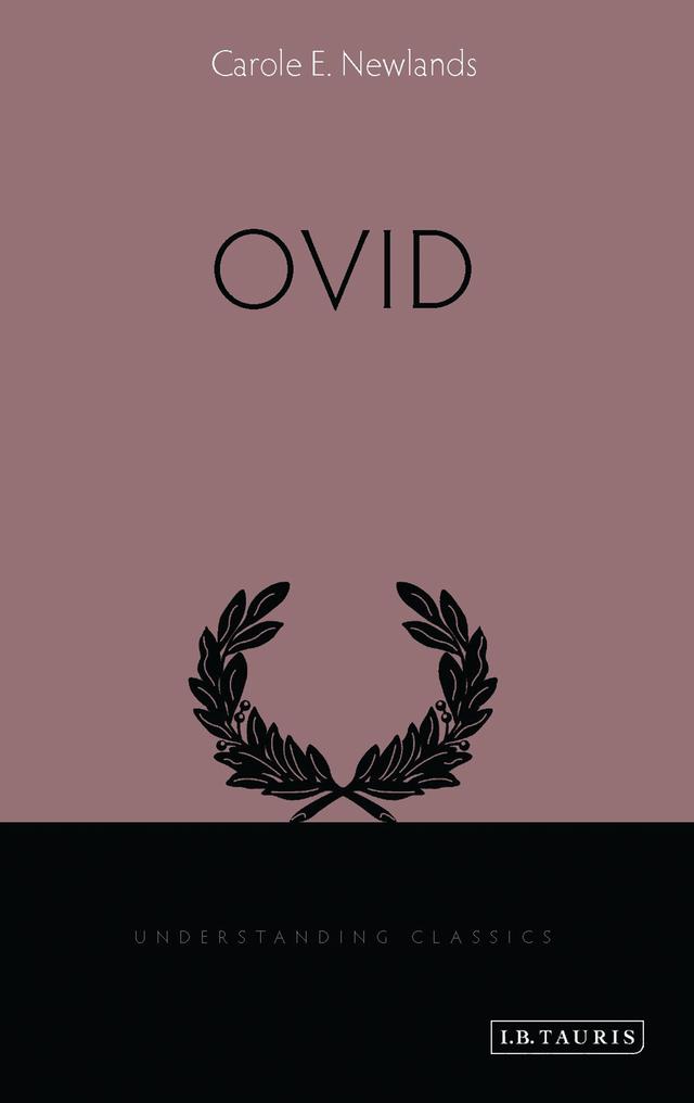 Ovid by Carole E. Newlands