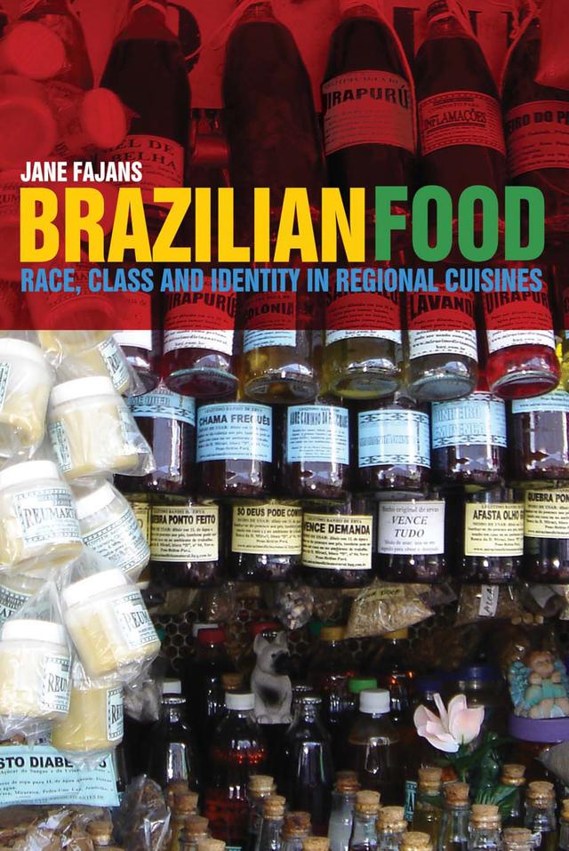 Brazilian Food by Jane Fajans