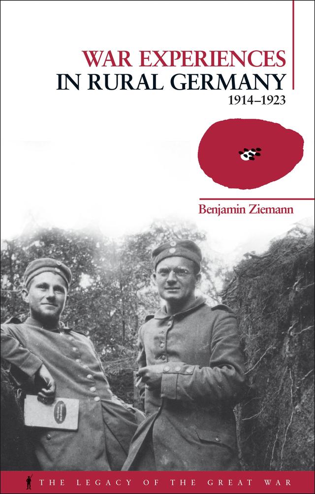 War Experiences in Rural Germany by Benjamin Ziemann