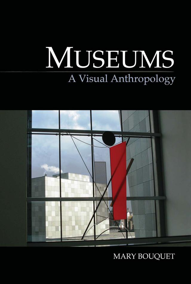Museums by Mary Bouquet