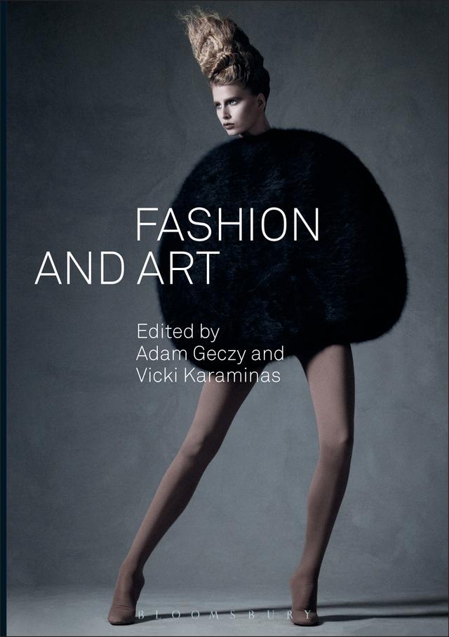 Fashion and Art by Adam Geczy, Vicki Karaminas