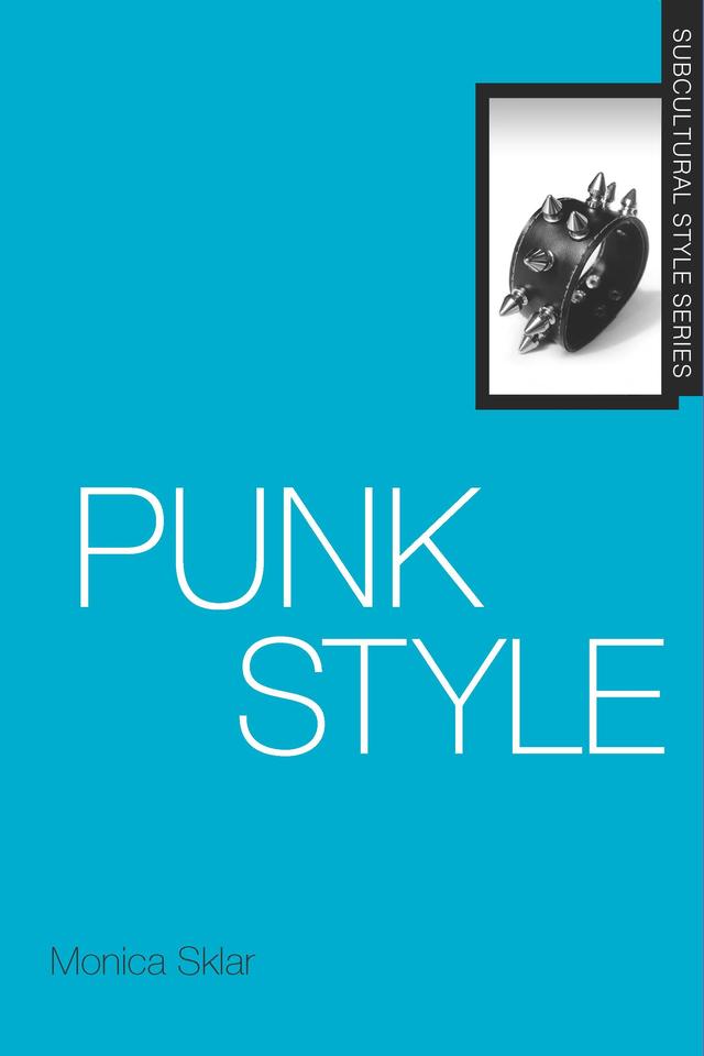 Punk Style by Monica Sklar