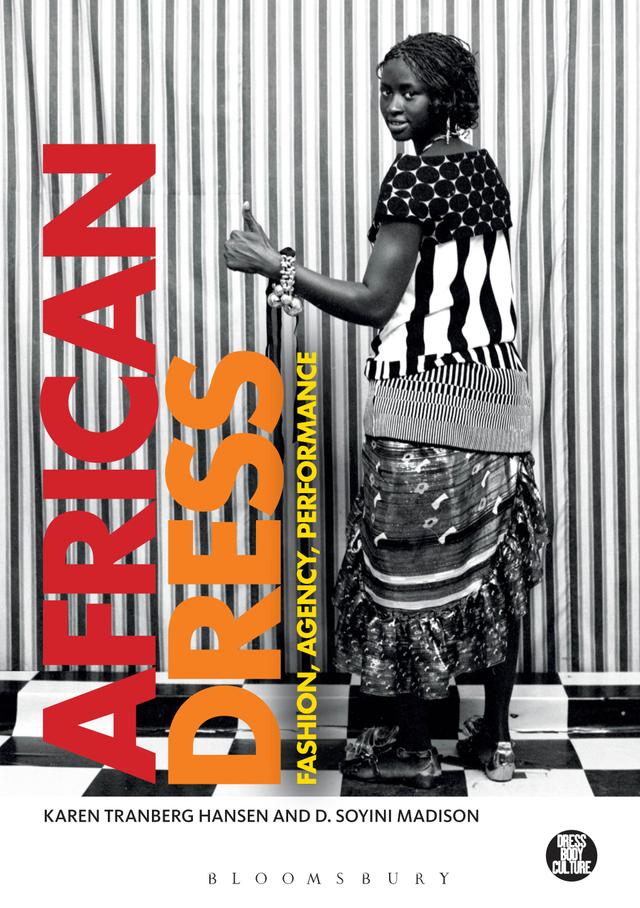 African Dress by D. Soyini Madison, Karen Tranberg Hansen