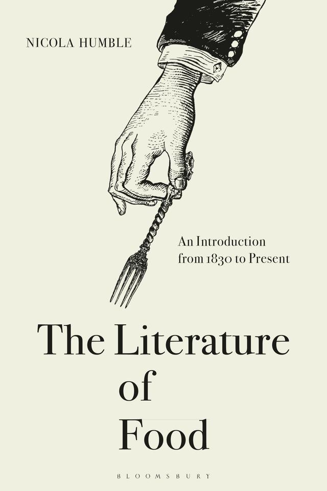 The Literature of Food by Nicola Humble
