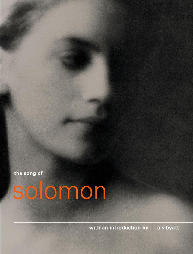 The Song of Solomon by A.S. Byatt