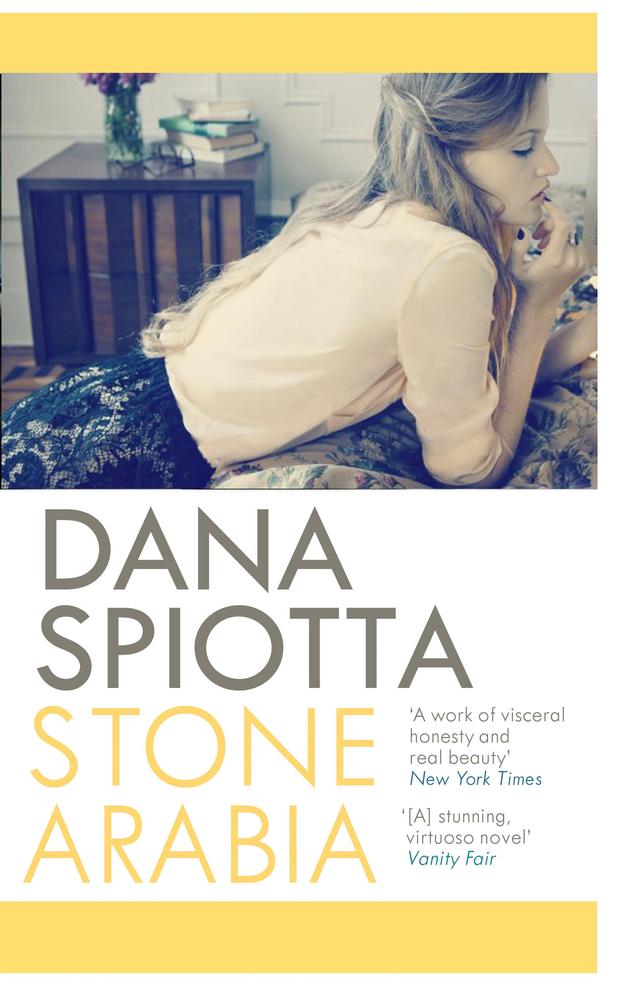 Stone Arabia by Dana Spiotta