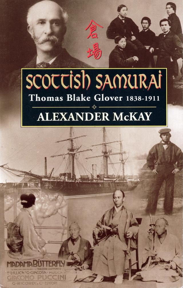 Scottish Samurai by Alexander McKay