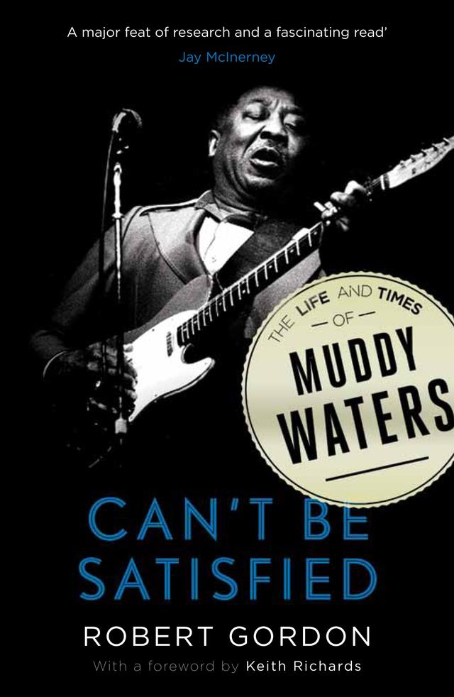 Can't Be Satisfied by Keith Richards, Robert Gordon