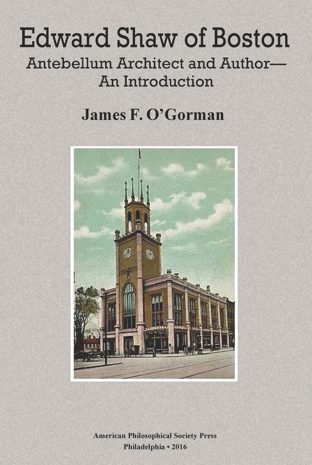 Edward Shaw of Boston by James F. O’Gorman